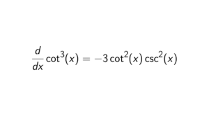 Read more about the article What is the derivative of cot^3(x)?